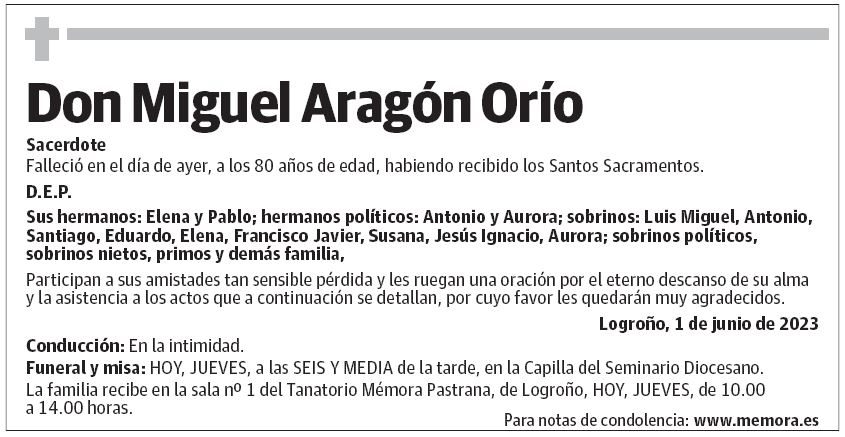 Don Miguel Aragón Orío