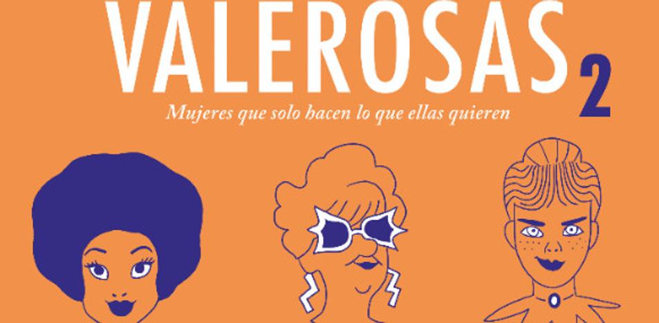 Bagieu retrata quince historias de mujeres en 'Valerosas 2'