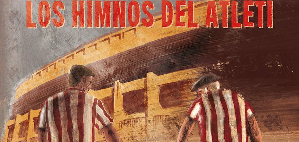 La historia musical del Atlético