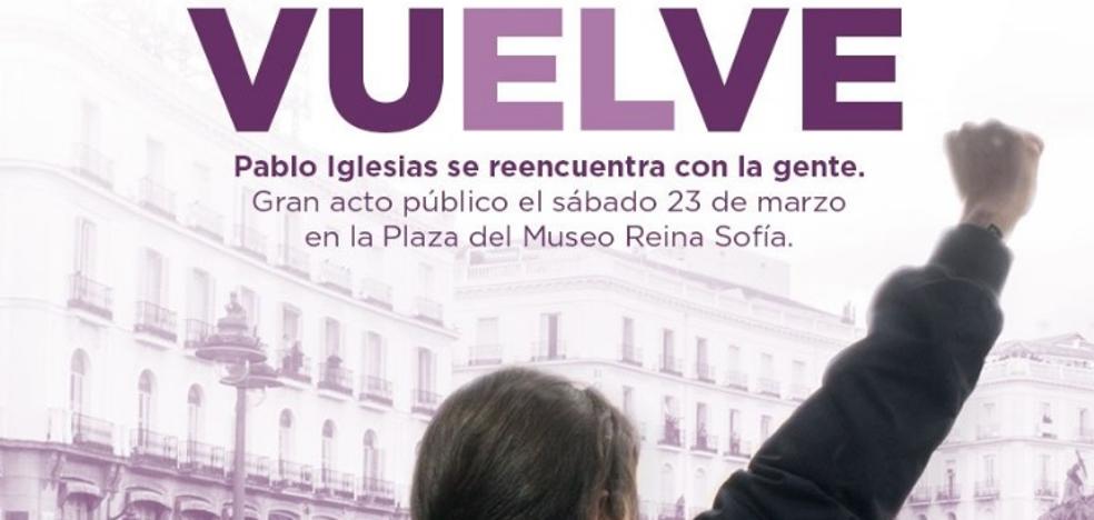 Pablo Iglesias anuncia su vuelta con un cartel de ribetes épicos y machista