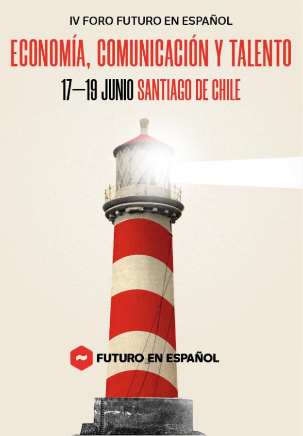Una cita con un idioma común en el IV Foro Futuro en Español en Chile