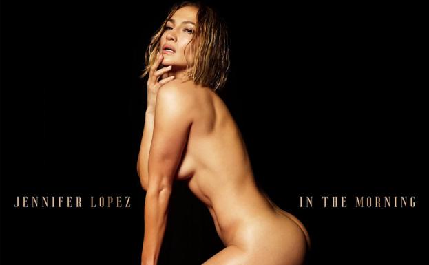 Jennifer Lopez se desnuda a los 51 años para promocionar su nuevo disco