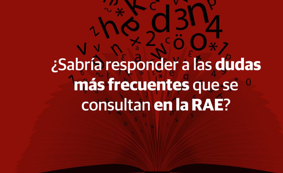 Responde a las dudas más frecuentes que recibe la RAE y gana un premio