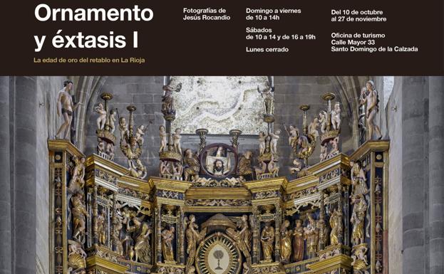 Santo Domingo inaugura el día 10 la exposición fotográfica de retablos 'Ornamento y éxtasis'