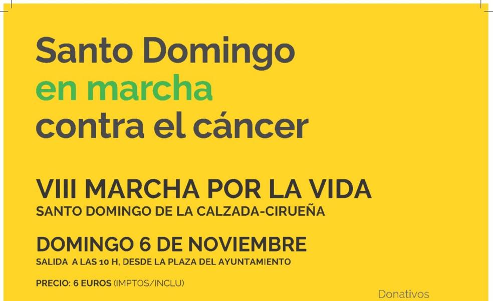 La VIII Marcha por la vida, a beneficio de la AECC, será el 6 de noviembre y llegará a Cirueña